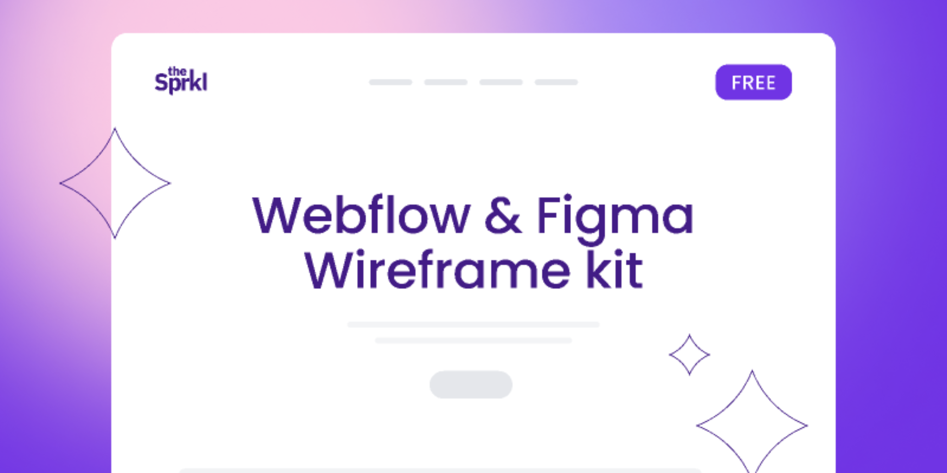 Webflow & Figma Wireframe kit
